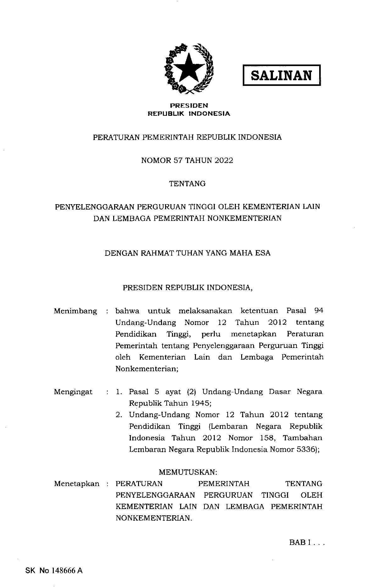 Peraturan Pemerintah (PP) Nomor 57 Tahun 2022 tentang Penyelenggaraan Perguruan Tinggi oleh Kementerian Lain dan Lembaga Pemerintah Nonkementerian
