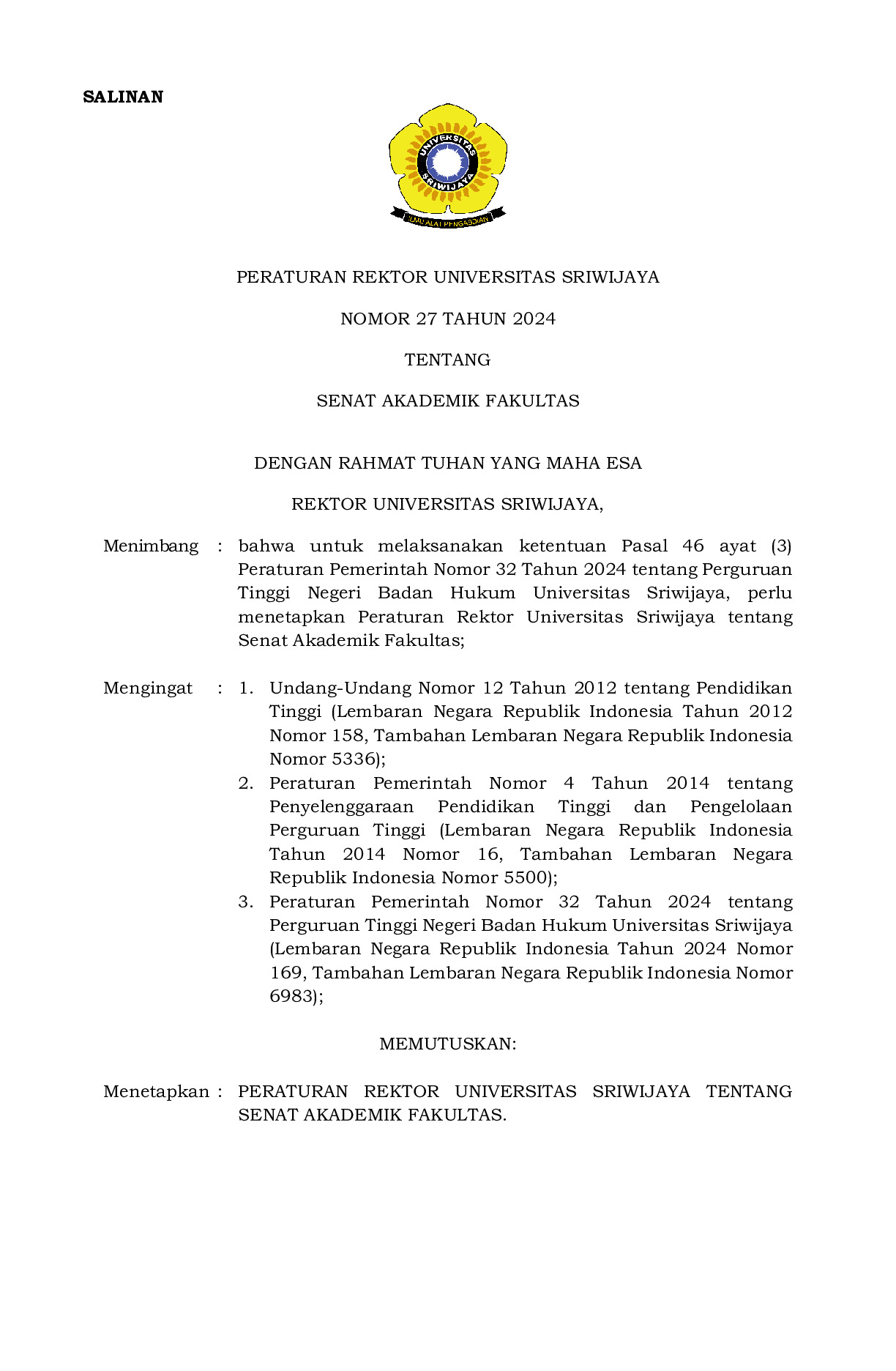 Peraturan Rektor Universitas Sriwijaya Nomor 27 Tahun 2024 tentang Senat Akademik Fakultas