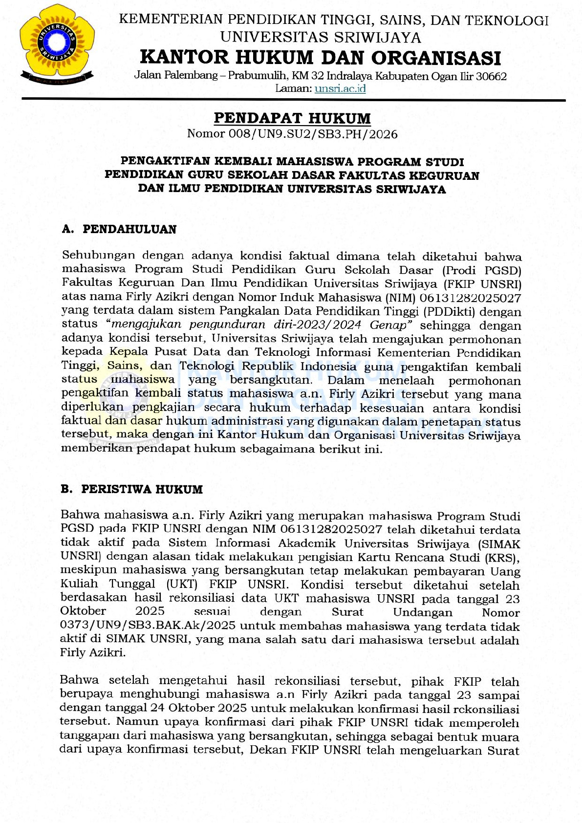 Pendapat Hukum Pengaktifan Kembali Mahasiswa Program Studi  Pendidikan Guru Sekolah Dasar Fakultas Keguruan  Dan Ilmu Pendidikan Universitas Sriwijaya