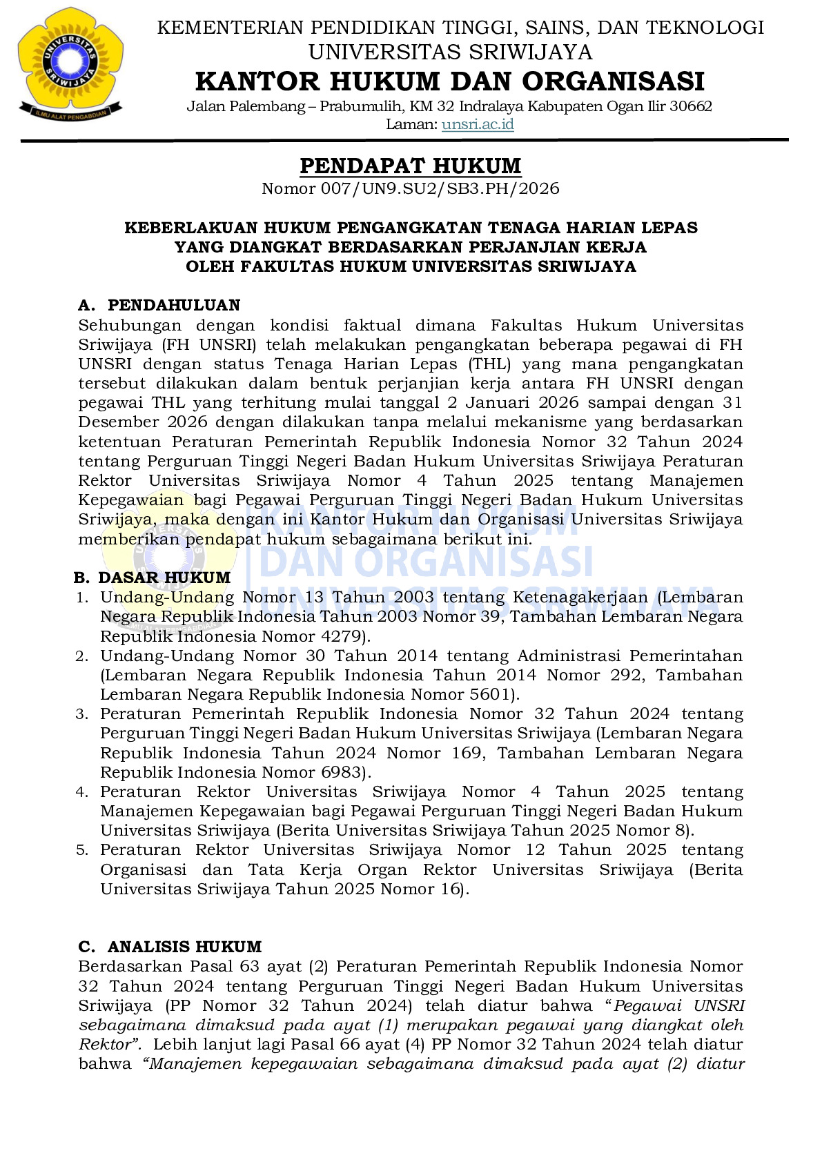 Pendapat Hukum Keberlakuan Hukum Pengangkatan Tenaga Harian Lepas  Yang Diangkat Berdasarkan Perjanjian Kerja  Oleh Fakultas Hukum Universitas Sriwijaya 